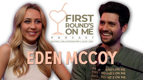 eden mccoy sex|Secure Partners, Hookup Culture, & Boys vs. Men with Eden McCoy